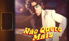 Cantor Lucas Pretti inicia nova fase na carreira com o single “Não Quero Mais”