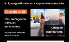 Ato Político: quem controla os guardiões? A Liga segue firme contra a opressão e a corrupção!