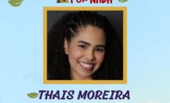 Thais Moreira encerra temporada de “Muito Barulho por Nada”