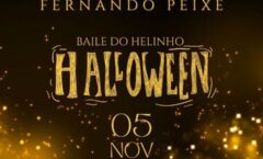 Vem aí… Baile do Helinho edição especial Halloween que reunirá aproximadamente 700 convidados em SP