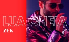CANTOR ZEK INICIA DIVULGAÇÃO DE SEU AUDIOVISUAL COM O SINGLE “LUA CHEIA”
