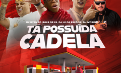 Após sucesso nas redes, Mc Ryan SP e Boca de 09 lançam o hit “Tá Possuída Cadela”