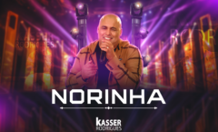O CANTOR KASSER RODRIGUES APRESENTA PARA O BRASIL  A NORINHA DOS SONHOS DE TODA MÃE.