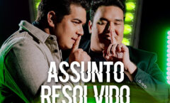 “Assunto Resolvido” é o novo hit da dupla Lucas Akira e Fábio